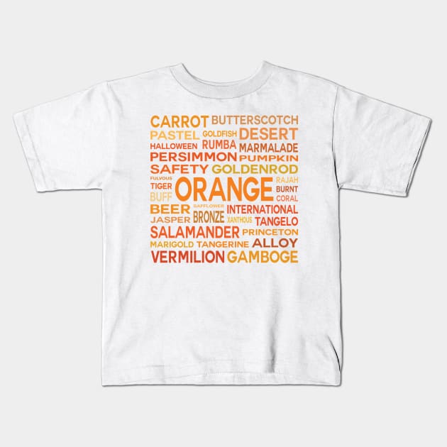 Word Cloud - Shades of Orange (White Background) Kids T-Shirt by inotyler